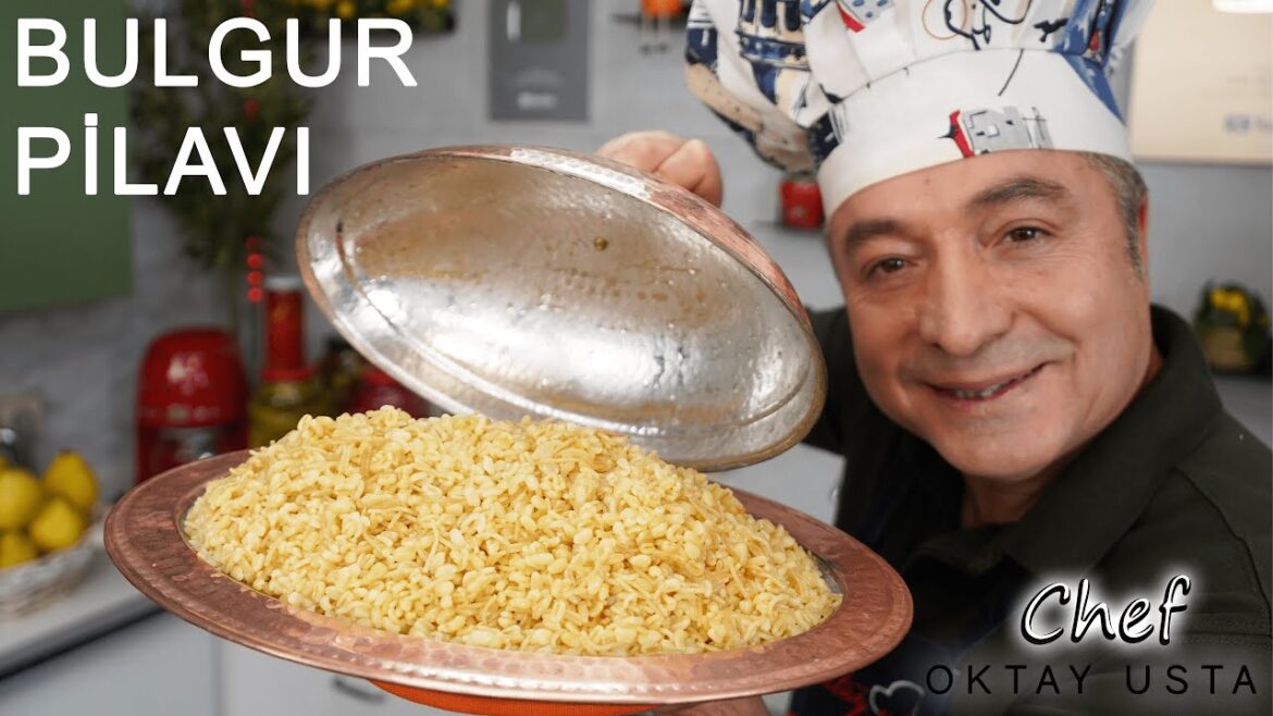 TANE TANE LEZZETLİ BULGUR PİLAVI ❗️Nasıl Yapılır? | Chef Oktay Usta