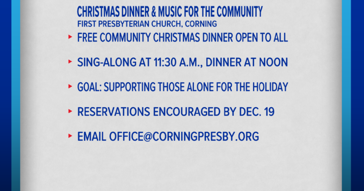Corning Church Offers Free Christmas Dinner to Bring Community Together | News