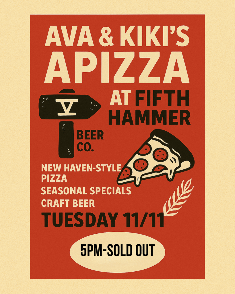 Ava and Kiki's Apizza New Haven Pizza Popup at Fifth Hammer