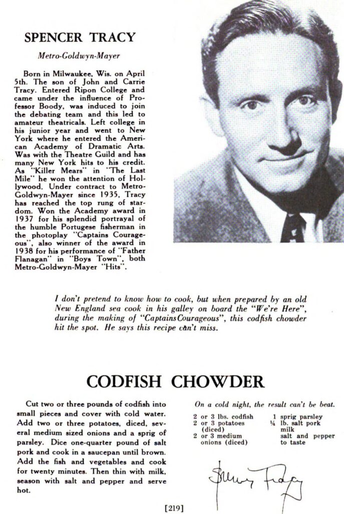 Spencer Tracy 's Codfish Chowder
