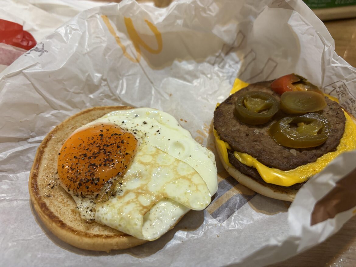 I put an egg on my McDouble. It ain’t a looker but it tasted great.