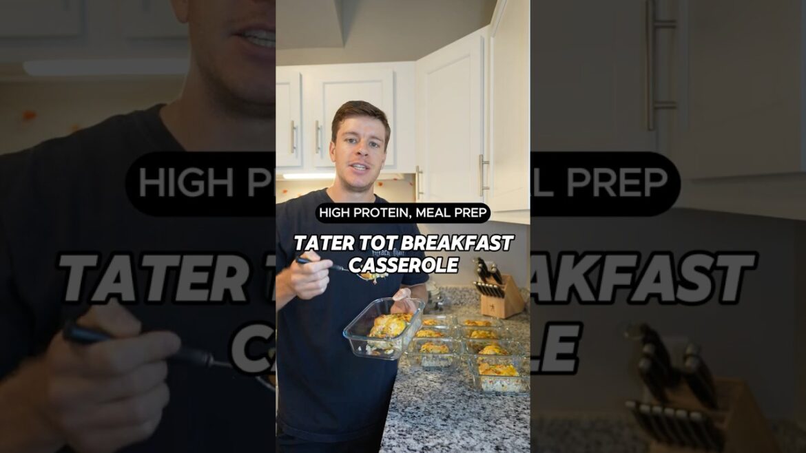 Tater Tot Breakfast Casserole High Protein Recipe #shorts