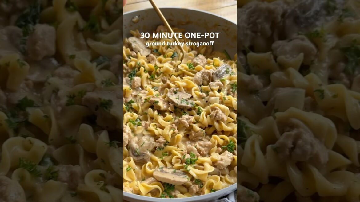 30 Minute One-Pot Ground Turkey Stroganoff #easyrecipe #dinnerrecipe #recipe
