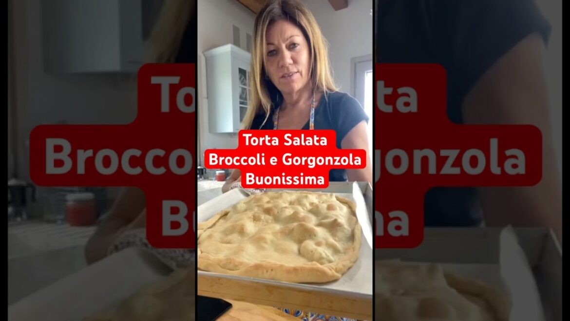 Torta Salata Broccoli e Gorgonzola Buonissima #shorts #tortasalata #broccoli