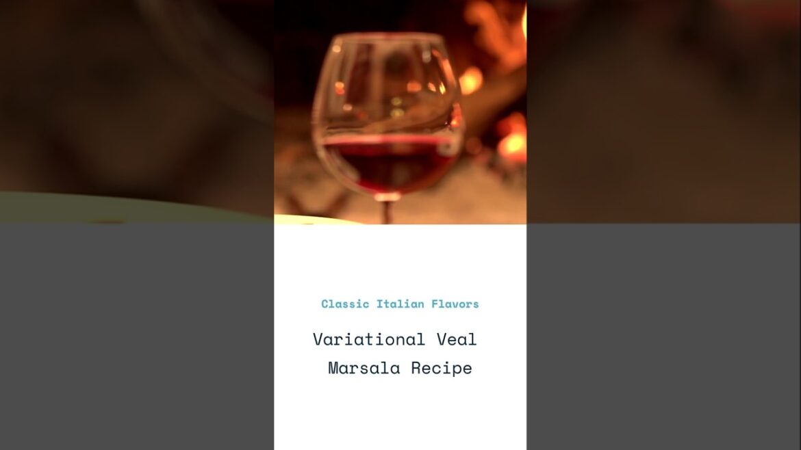 Experience the rich flavors of Italy with our Variational Veal Marsala recipe.