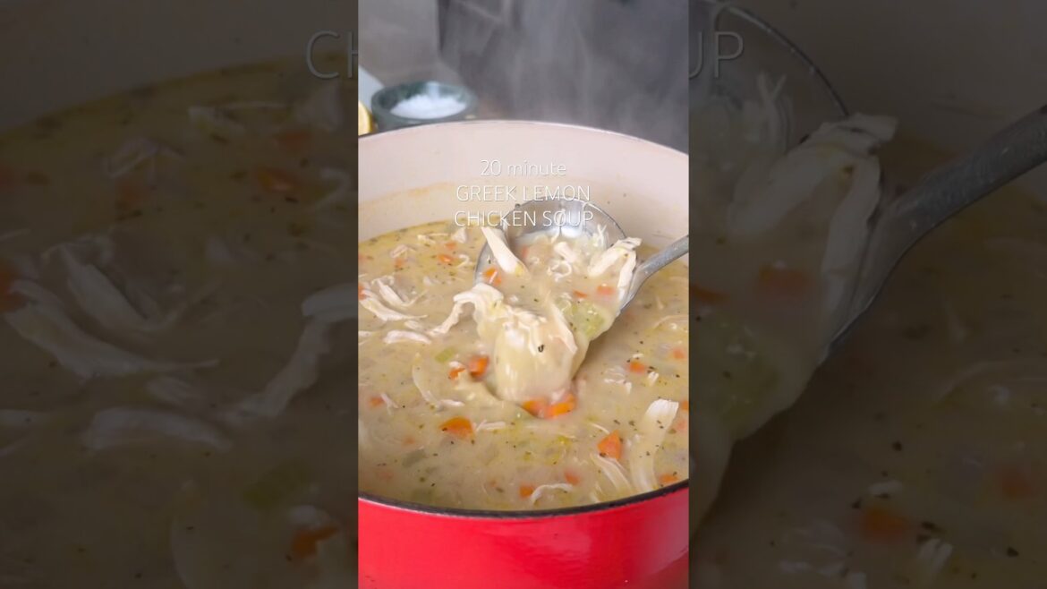 20 MIN GREEK LEMON CHICKEN SOUP✨ 20 MIN GREEK LEMON CHICKEN SOUP✨