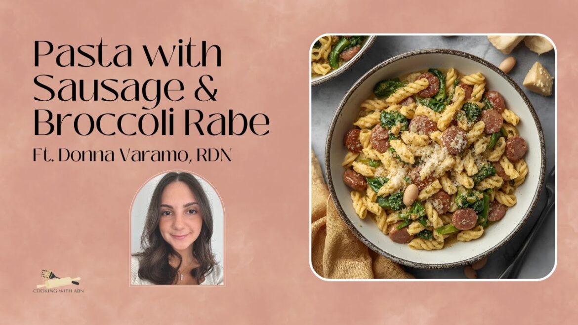 Pasta with Sausage and Broccoli Rabe with Donna Varamo