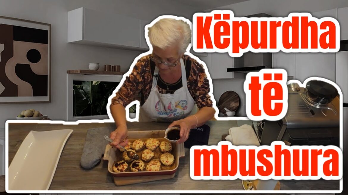 Këpurdha të mbushura të shijshme – Tasty Stuffed Mushrooms – Nena Sofia – Cooking Channel Këpurdha të mbushura të shijshme - Tasty Stuffed Mushrooms - Nena Sofia - Cooking Channel