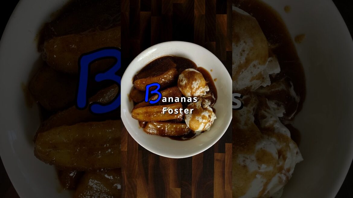 B is for Bananas Foster