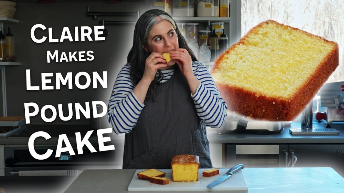 The Best Lemon Pound Cake Recipe with Claire Saffitz | Dessert Person