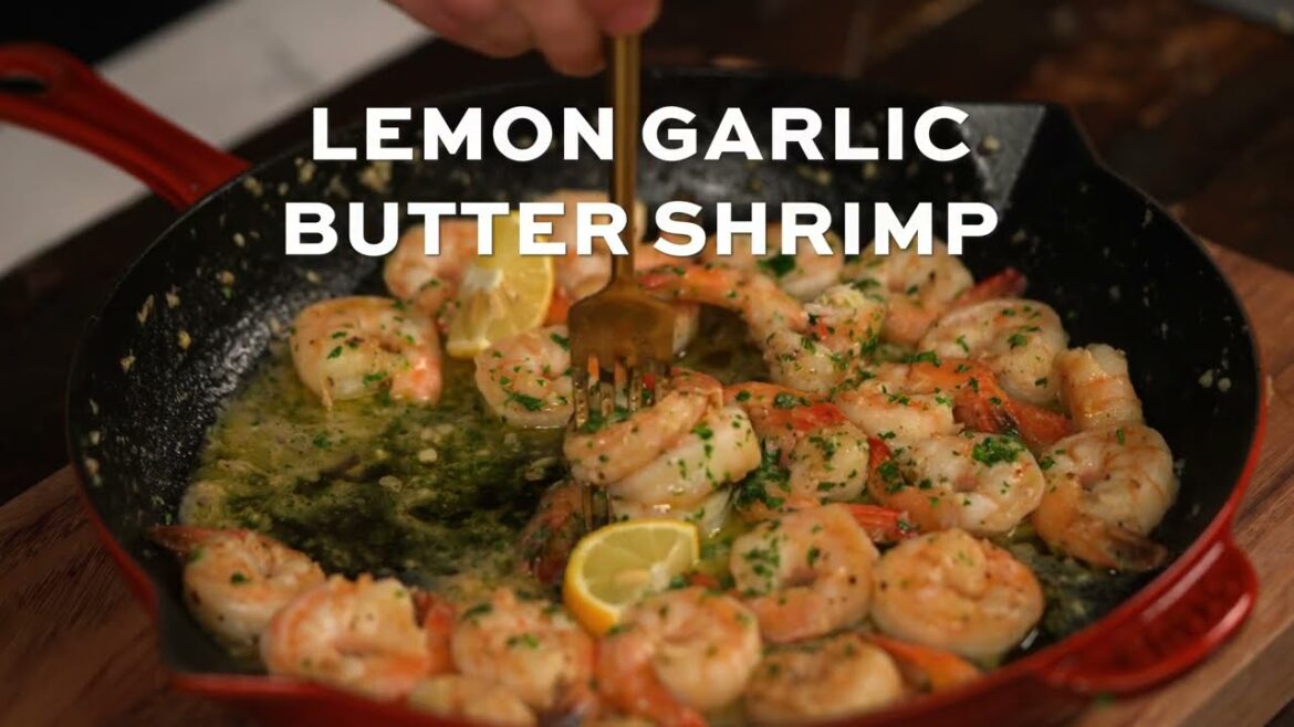 Recipe: Lemon Garlic Butter Shrimp — Citrusy & Mouthwatering tasty!