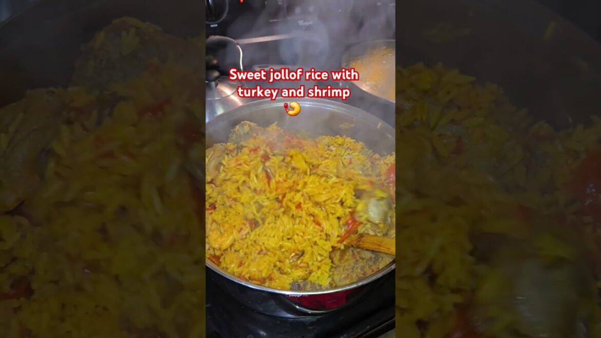 sweet yummy jollof rice with turkey and shrimp #food #shortvideo #shortclip @felinationpage