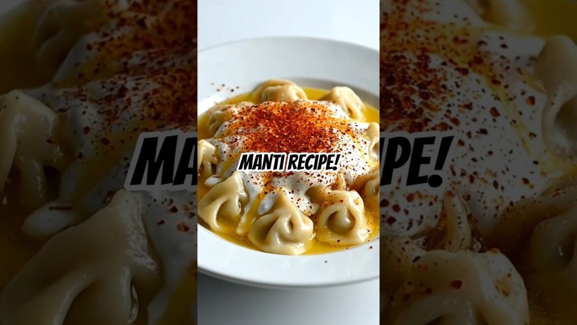 Manti – Authentic Turkish Dumplings Recipe | Juicy Mini Dumplings with Yogurt Sauce