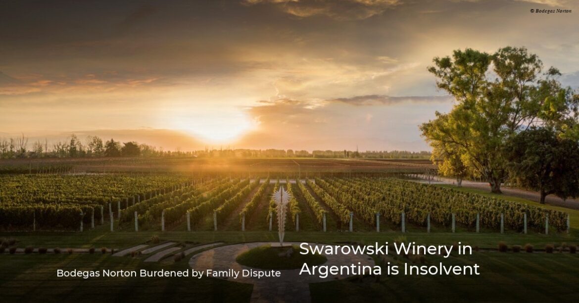 Swarowski Winery in Argentina is Insolvent