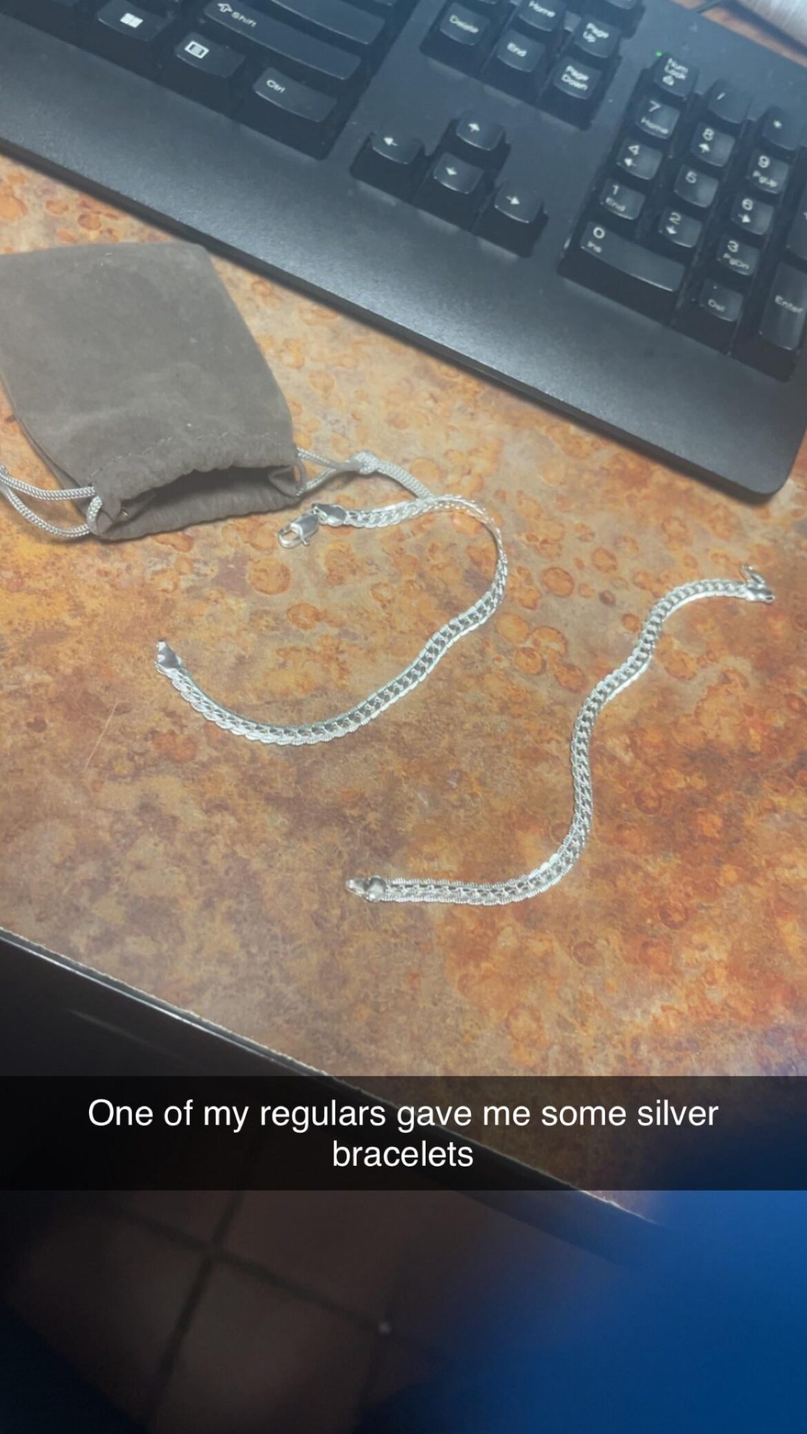 One of my regulars tipped me a few sterling silver bracelets worth a couple hundred bucks