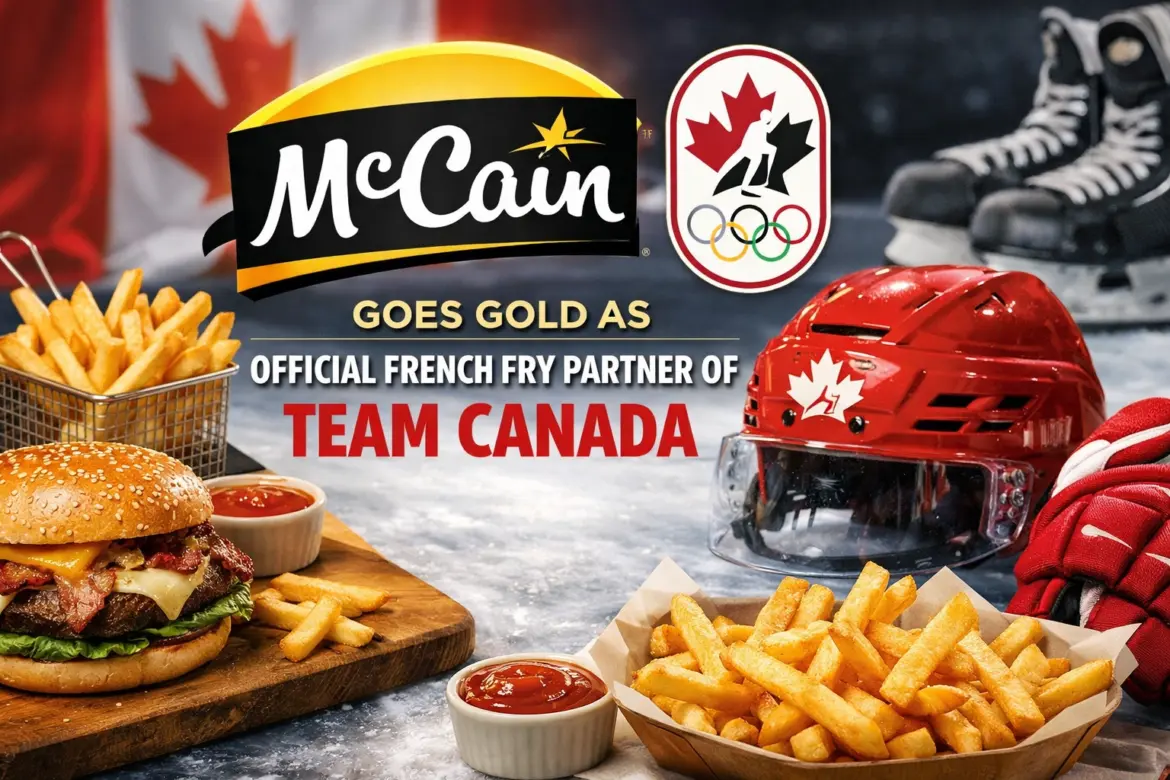 McCain Foods Goes Gold as Official French Fry Partner of Team Canada McCain Foods Goes Gold as Official French Fry Partner of Team Canada