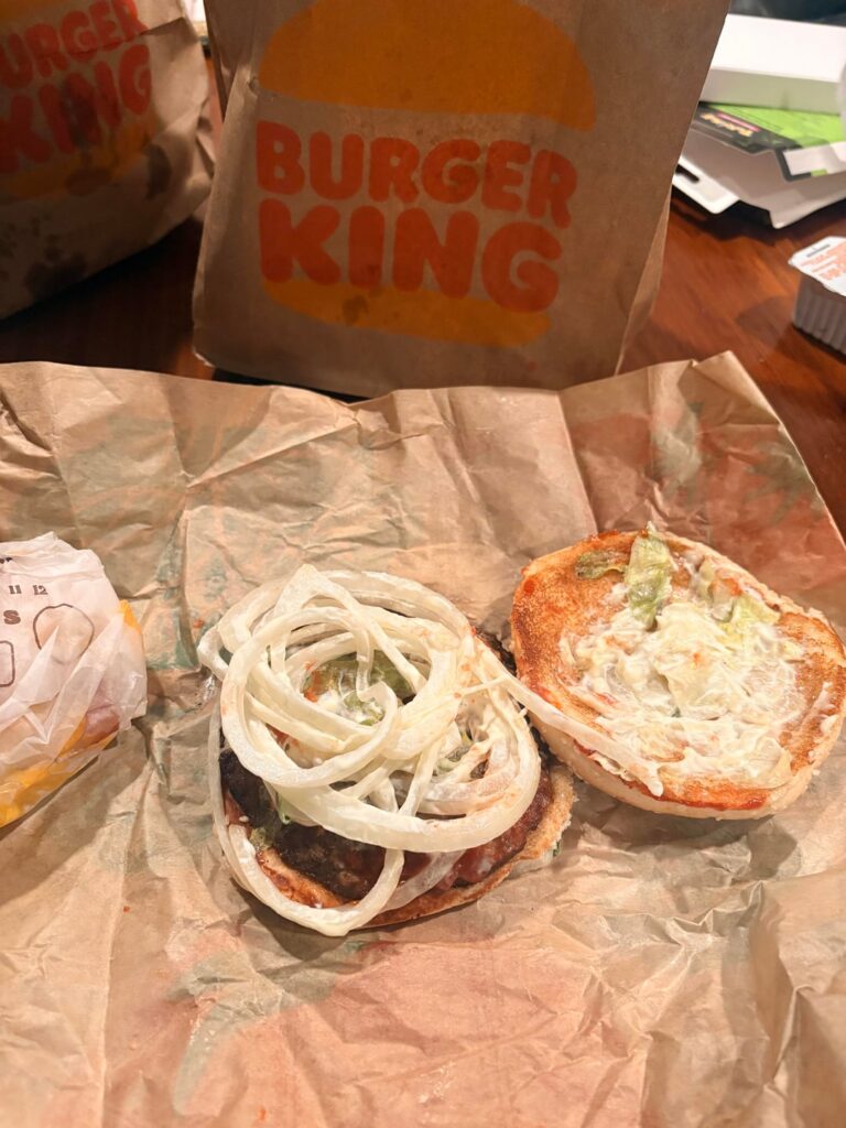 Whopper for breakfast with heavy onions