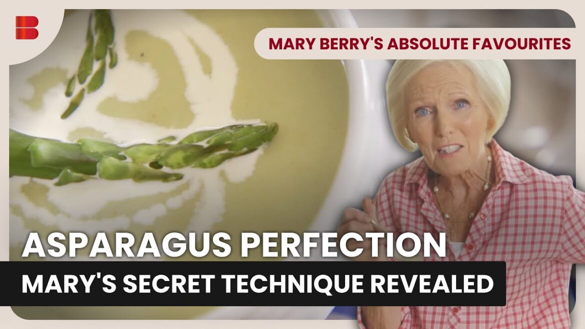 Mary Berry Asparagus Chicken and Creamy Soup | Mary Berry's Absolute Favourties