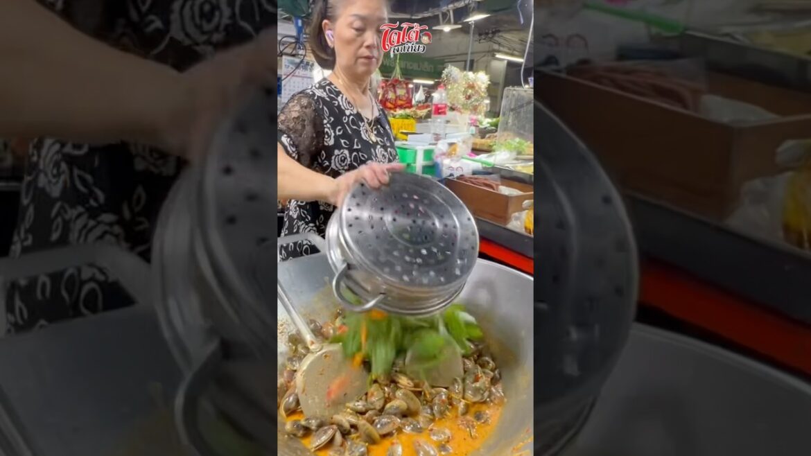 สูตร ผัดหอยลาย เจ้อ๊อด ตลาดพลู