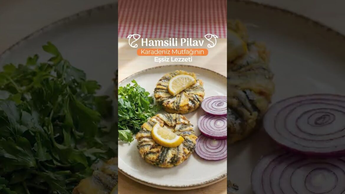 HAMSİLİ PİLAV | Dışı Çıtır İçi Tam Kıvamında Hamsili Pilav Tarifi