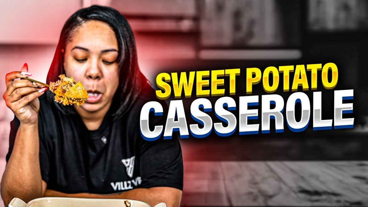 Sweet Potato Casserole | Sweet, Crunchy, and Delicious!