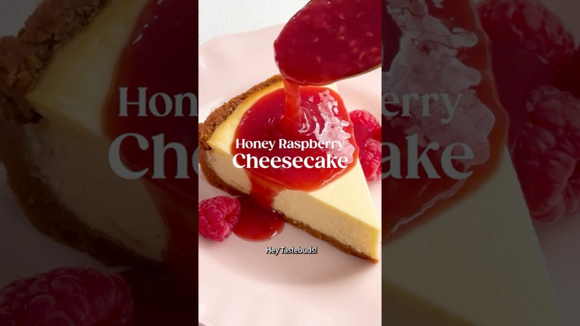 Honey Raspberry Cheesecake ✨