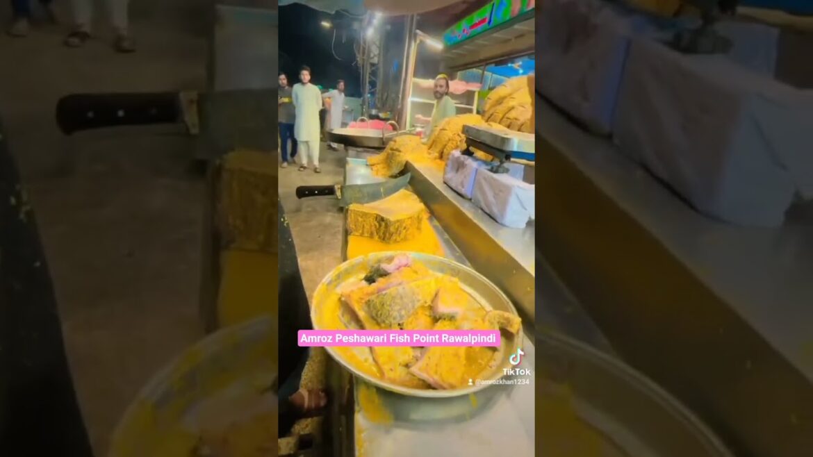Amroz Peshawari Fish Point Rawalpindi 6th Road
