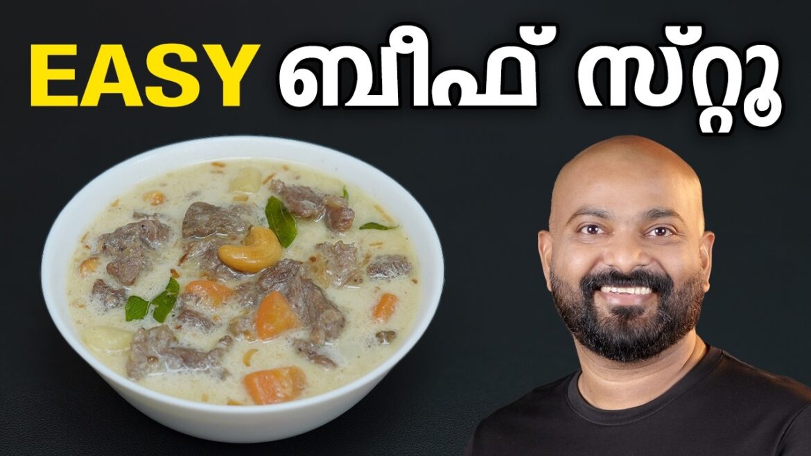 ബീഫ് സ്റ്റൂ എളുപ്പത്തിൽ തയ്യാറാക്കാം | Easy Beef Stew Recipe - Kerala Style | Shaan Geo