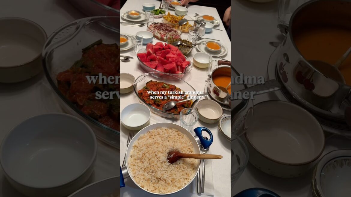 When My Turkish Grandma Serves a Simple Dinner / foodieeda