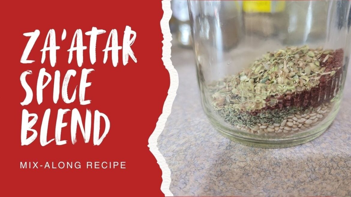 Cheap & Cheery: Za'atar Spice Mix-Along