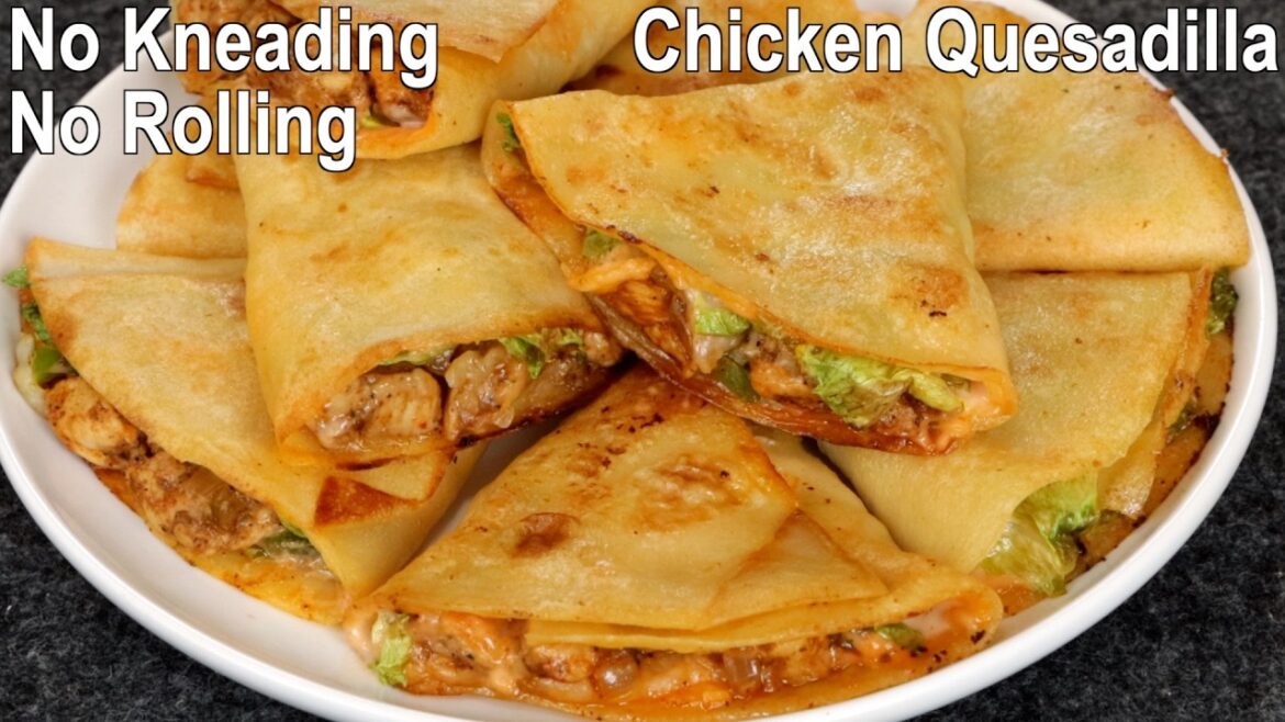 Chicken Quesadilla Recipe | Chicken Wrap | Chicken Crepe Snack