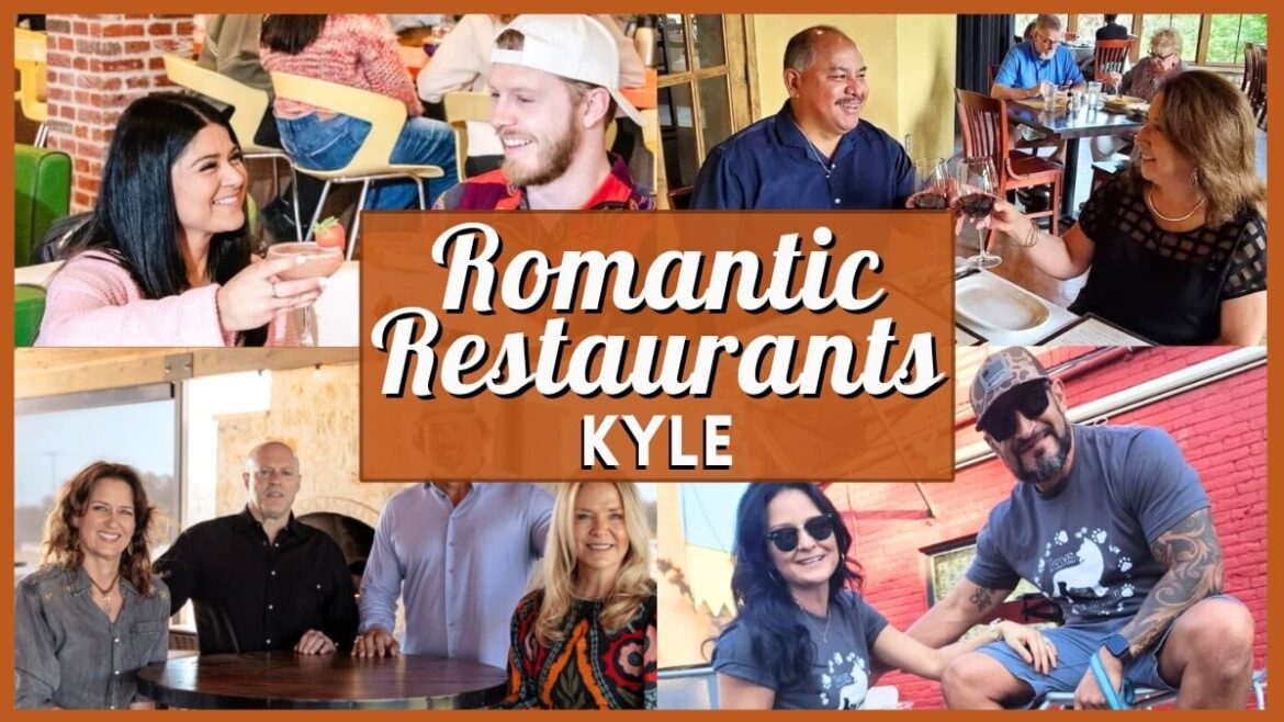 Romantic Restaurants Kyle
