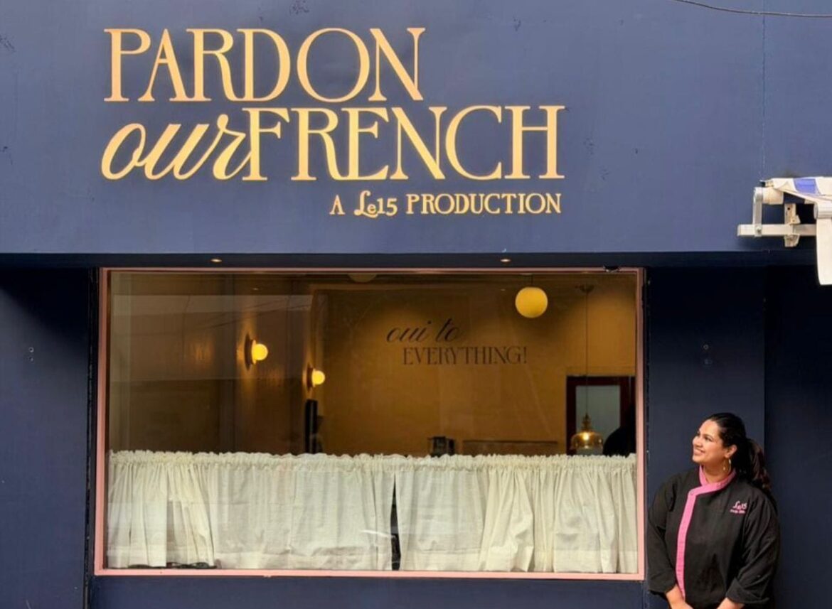 Pastry chef Pooja Dhingra has launched Pardon Our French, which she describes as “a brand-new cafe by the team of Le15.