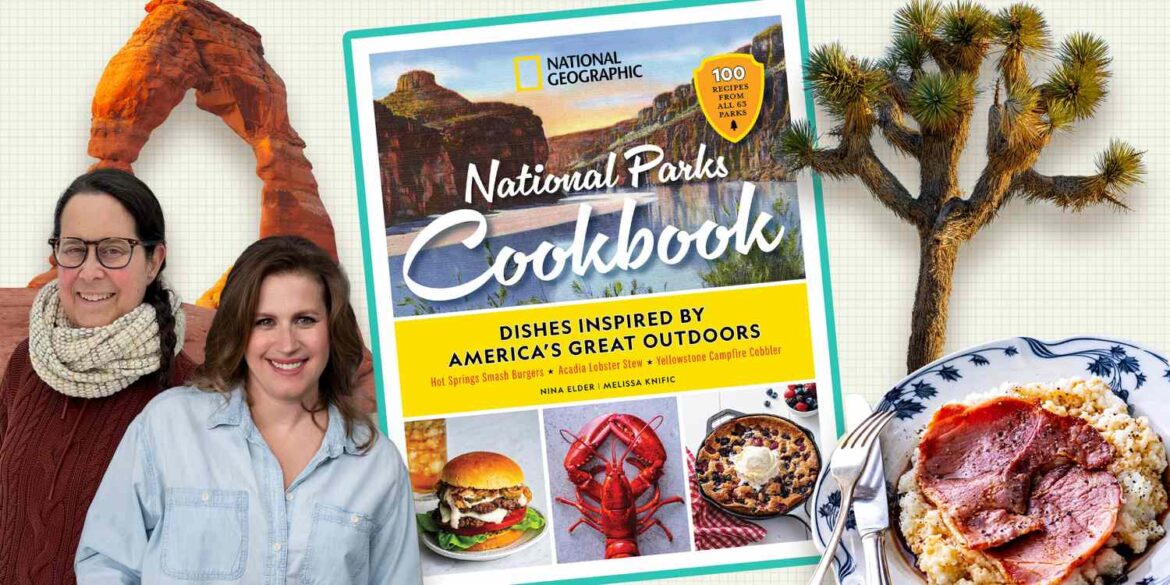 Meet the Women Who Figured Out What 63 National Parks Taste Like