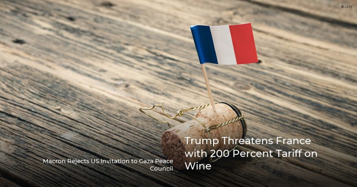 Trump Threatens France with 200 Percent Tariff on Wine