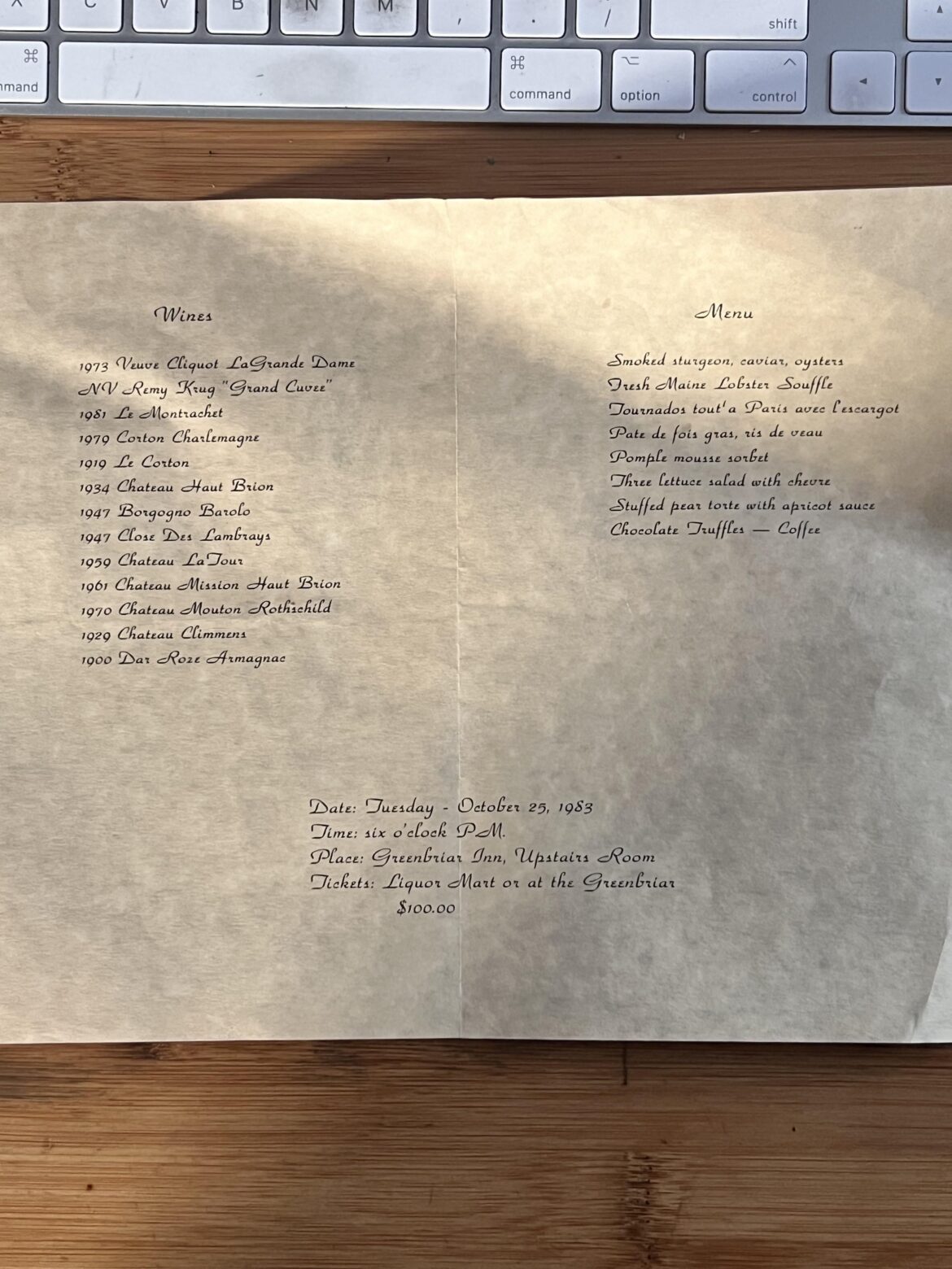 I recently came across this memento of an outrageous dinner in ‘83. The standout wine, for me, was the ‘47 Borgogno Barolo.