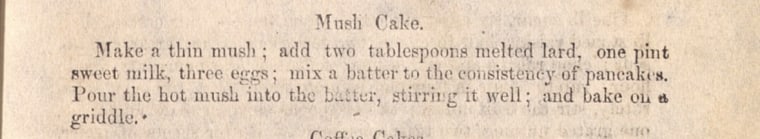 Mush Cake recipe from “A Domestic Cookbook" by Malinda Russell.