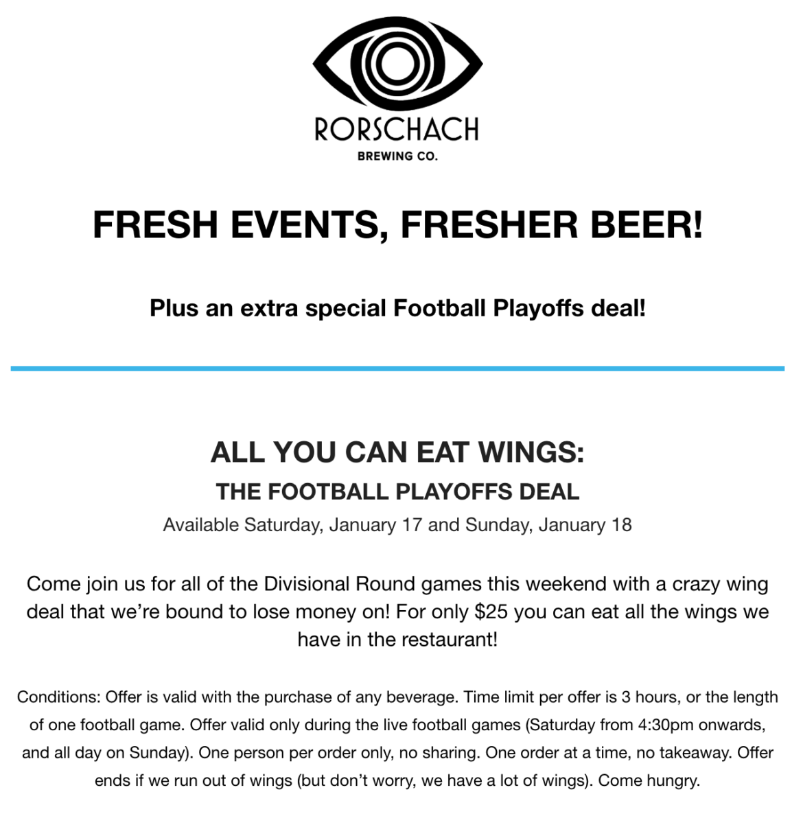 FYI: Local east-end brewery Rorschach Brewing doing AYCE wings for $25 this weekend during football games, requires drink purchase & 3 hr time limit
