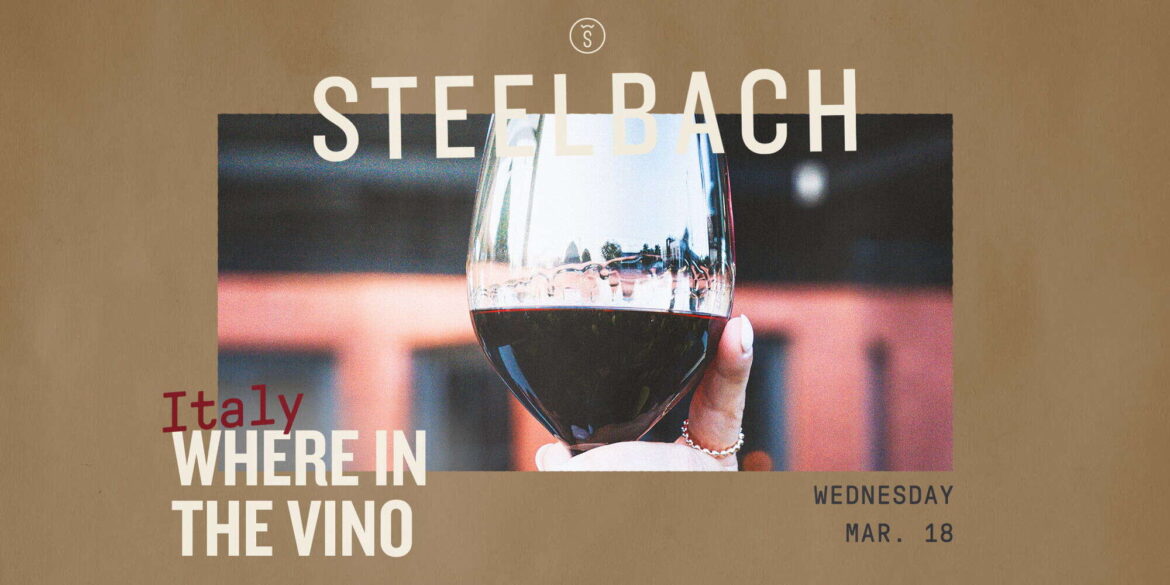 Italian Wine Dinner at Steelbach