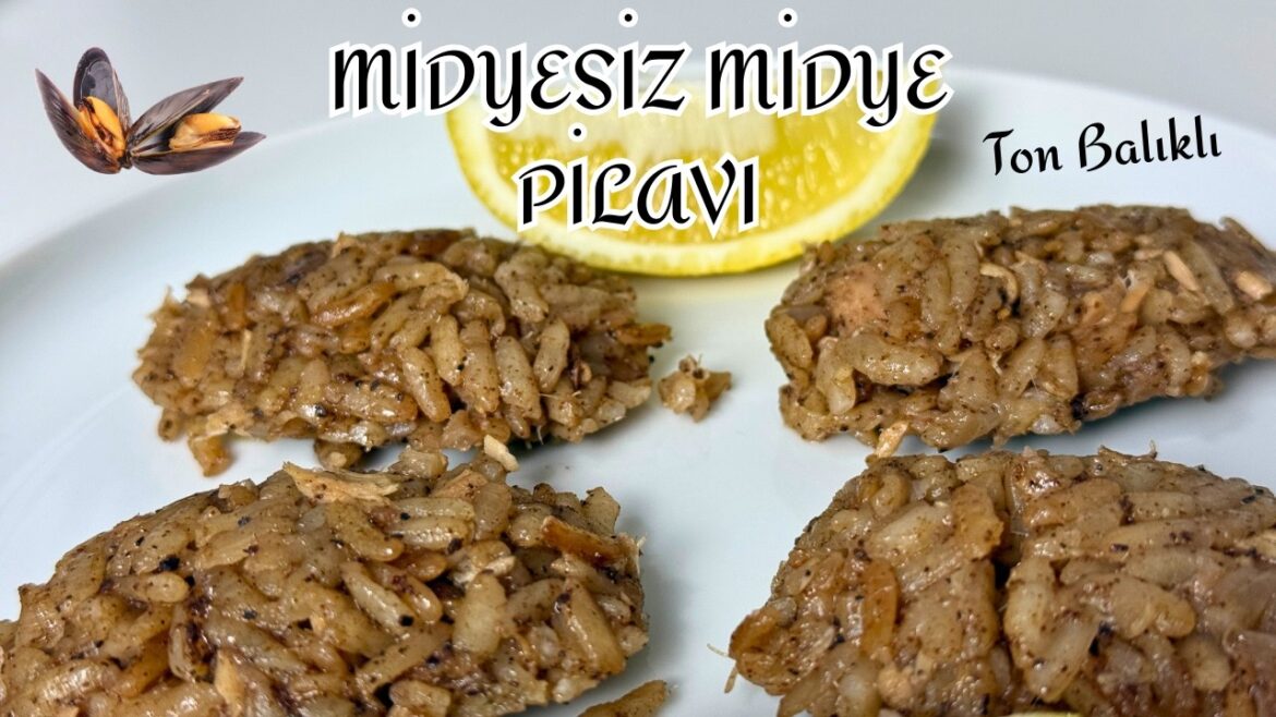 Evde Midyesiz Midye Dolma Pilavı Nasıl Yapılır / Ton balıklı