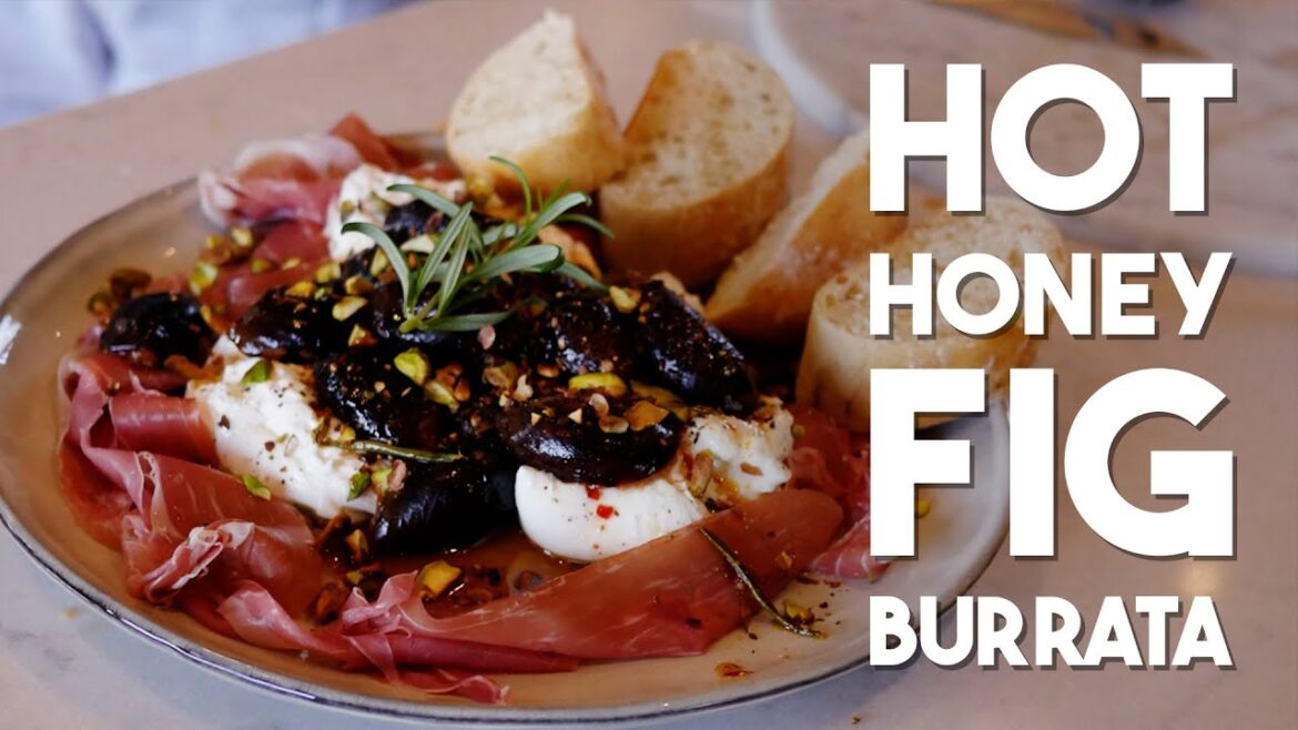 HOT HONEY FIG BURRATA RECIPE | KNOB BY THE HOB | #recipe #cooking #food #hothoney #howto #burrata