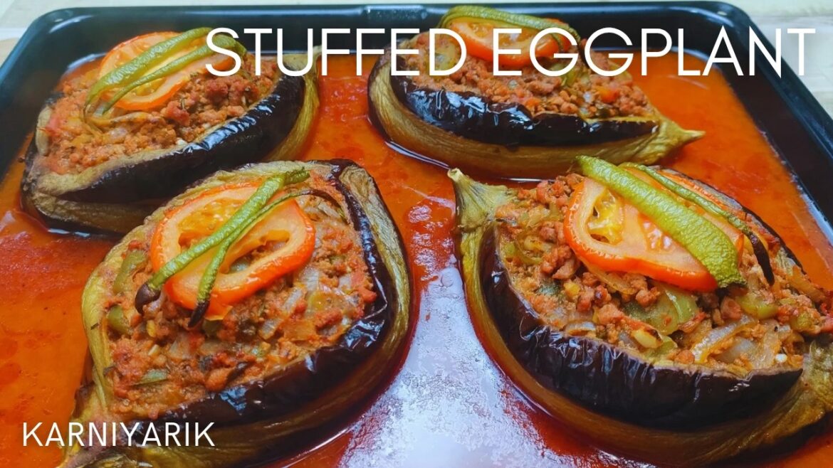 DELICIOUS STUFFED EGGPLANT – KARNIYARIK! DELICIOUS STUFFED EGGPLANT - KARNIYARIK!