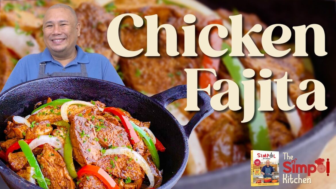 Easy Chicken Fajita | Sizzling Mexican-Style Recipe