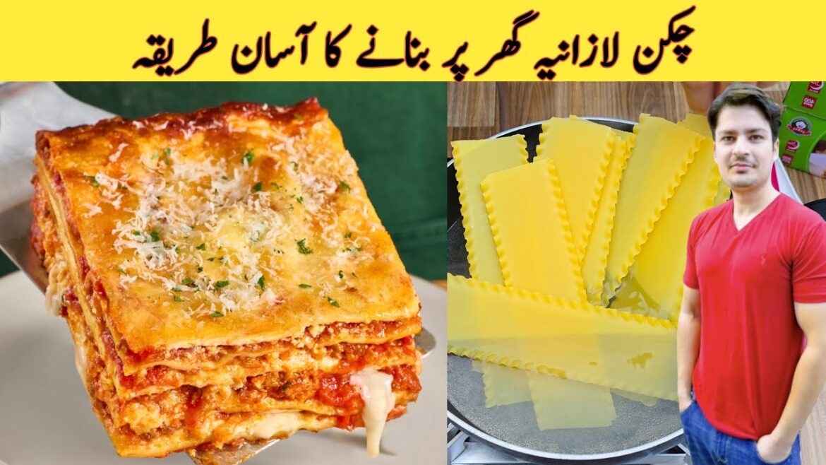 Chicken Lasagna Recipe By ijaz Ansari | Eod Special Recipe | Chicken Recipe |