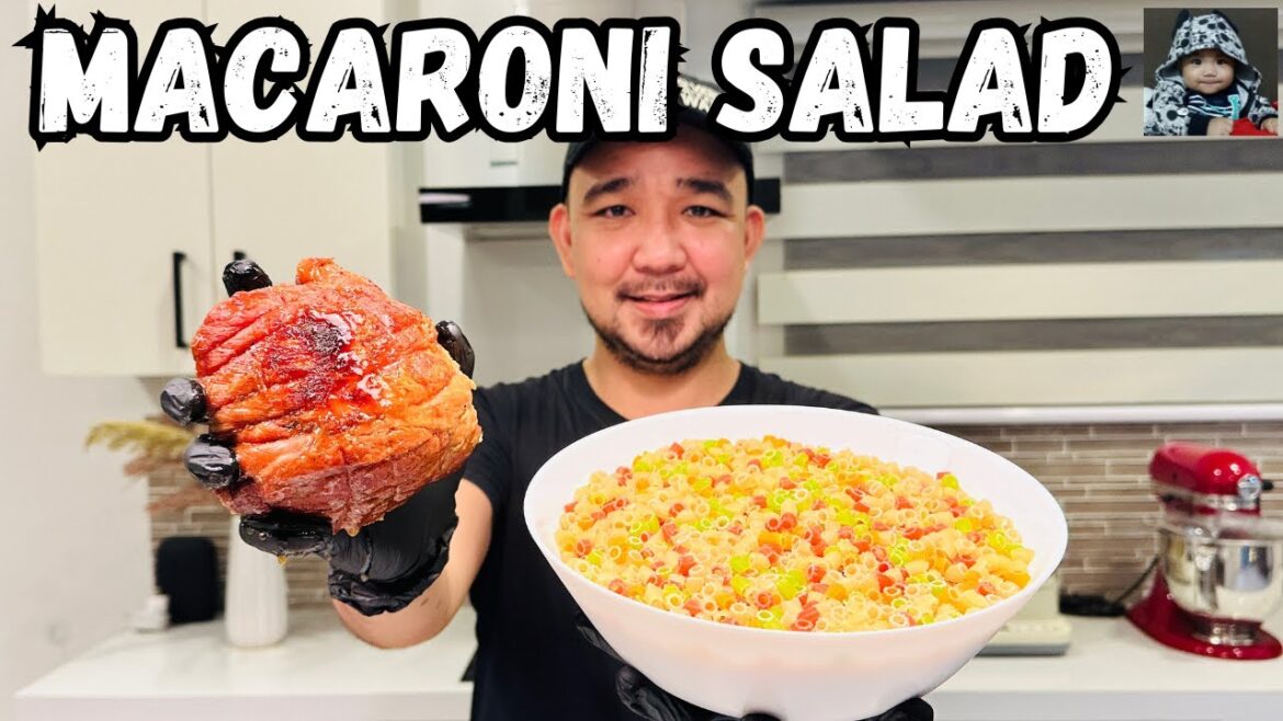 Hindi Matamis, Hindi Nakakaumay, Sakto Lang! Ham Macaroni Salad Recipe #MacaroniSalad #PinoyFood