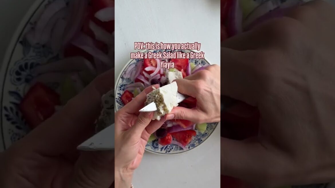 POV: this is actually how you make a Greek Salad like a Greek Yiayia