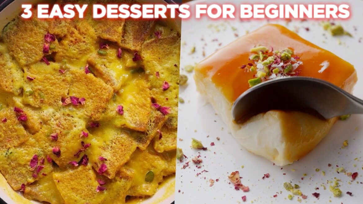 3 Yummy Dessert Recipe For Beginners