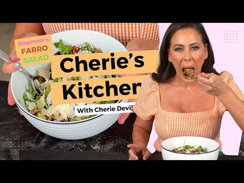 Cherie’s Kitchen | Fresh & Flavorful Farro Salad Cherie’s Kitchen | Fresh & Flavorful Farro Salad