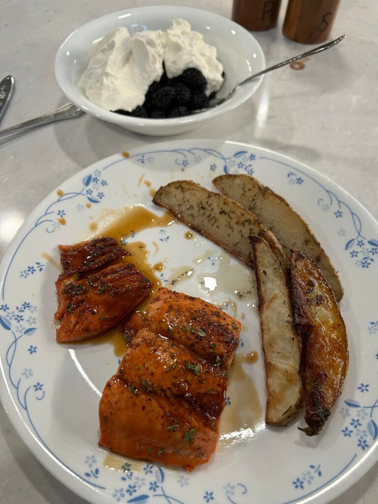 Honey Garlic Salmon, Potato Wedges and Blackberries w/whipped cream