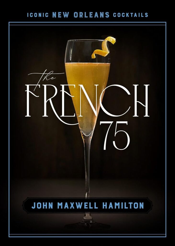 Hear the history of the French 75 cocktail, named for WWI artillery, at Sept. 20 Creole dinner
